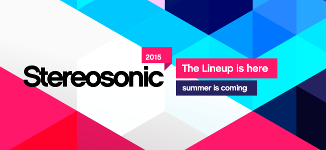 Stereosonic 2015 Line Up Just Announced!