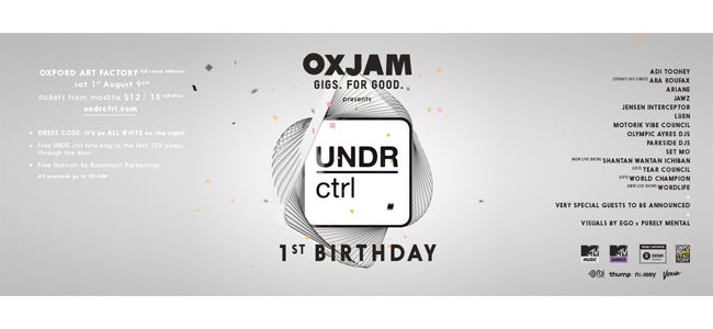 UNDR ctrl's Birthday 'Party For Poverty' For OXJAM!